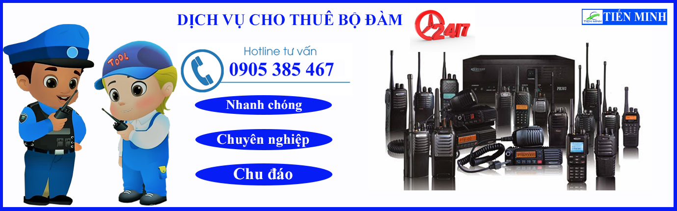 DỊCH VỤ CHO THUÊ BỘ ĐÀM