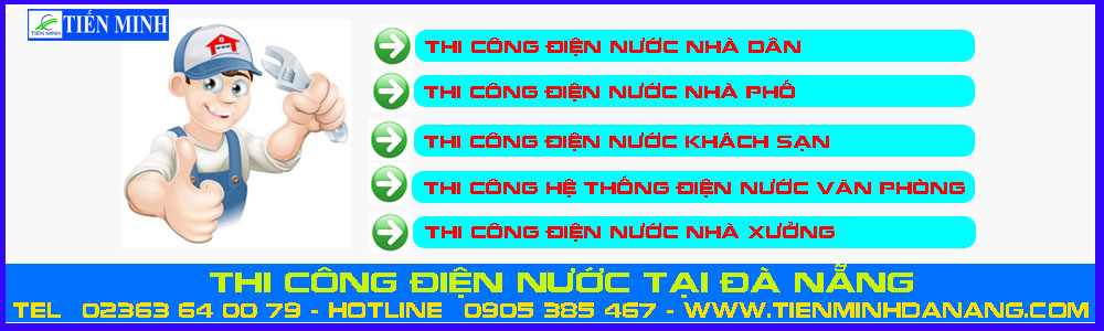 Thi công điện nước tại Đà Nẵng