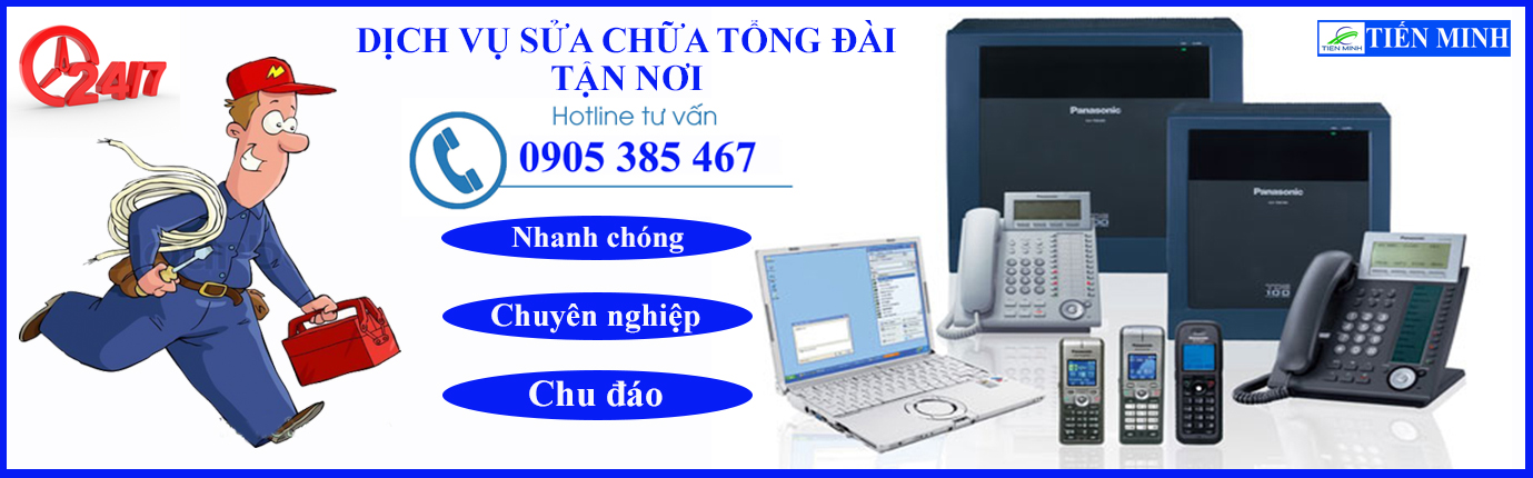 DỊCH VỤ SỬA CHỮA TỔNG ĐÀI UY TÍN TẠI ĐÀ NẴNG